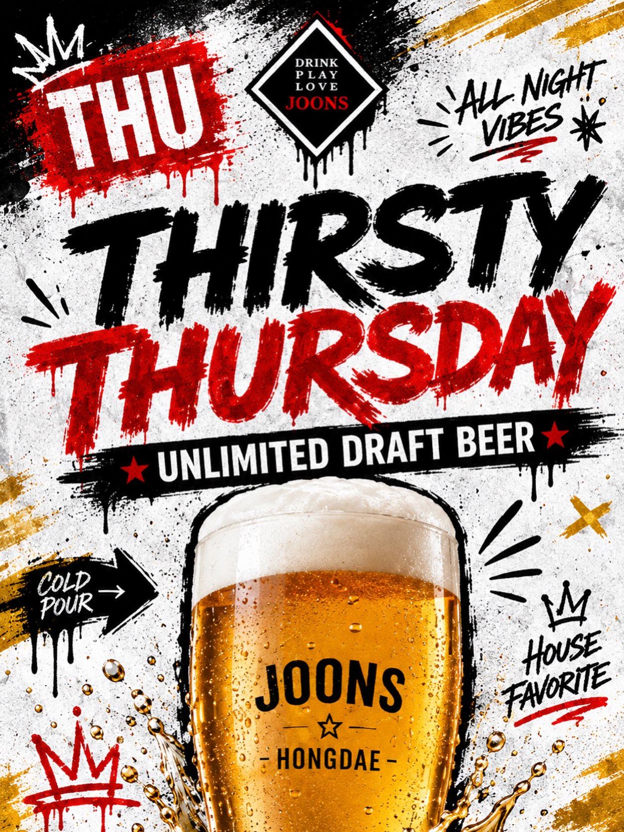 🍻 THIRSTY THURSDAYS 🍻Every Thursday unlimited draft beer all night for just 15000원 🤩#bar #beer #party #hongdae