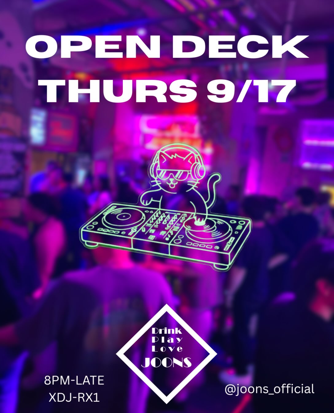 🎧 DJ 오픈덱 나잇 at JOONS🎛️ 장비: XDJ-RX1🎶 장르 제한 없음 / 초보부터 프로까지 참여 가능📍 장소: 홍대 JOONS오픈덱은 20시부터 02시까지이며, DJ는 8명으로 이루어집니다. 인당 40분의 시간이 주어지며, 신청서 등록 순서대로 플레이하시면 됩니다!선정된 DJ에게는 공연 기회 및 파티 우선 참여 혜택이 주어집니 다.신청: https://joonsbar.com/dj***🎧 DJ Open Deck Night at JOONS🎛️ Equipment: XDJ-RX1🎶 No genre restrictions / open to everyone from beginners to pros 📍 Location: JOONS, HongdaeThe open deck runs from 8 PM to 2 AM, with 8 DJs total. Each person gets 40 minutes, and you’ll play in order of form registration.Selected DJs will receive performance opportunities and priority access to future parties.Register: https://joonsbar.com/dj